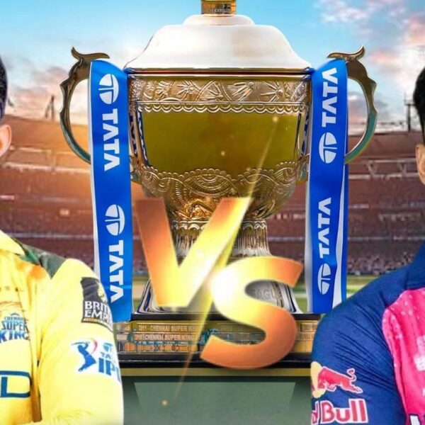 আজি গুৱাহাটীত IPLৰ প্ৰথমখন মেচ