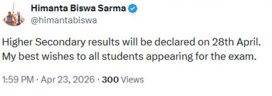 উচ্চতৰ মাধ্যমিক পৰীক্ষাৰ ফলাফলৰ দিনক লৈ জল্পনা-কল্পনা অন্ত পেলালে মুখ্যমন্ত্ৰীয়ে